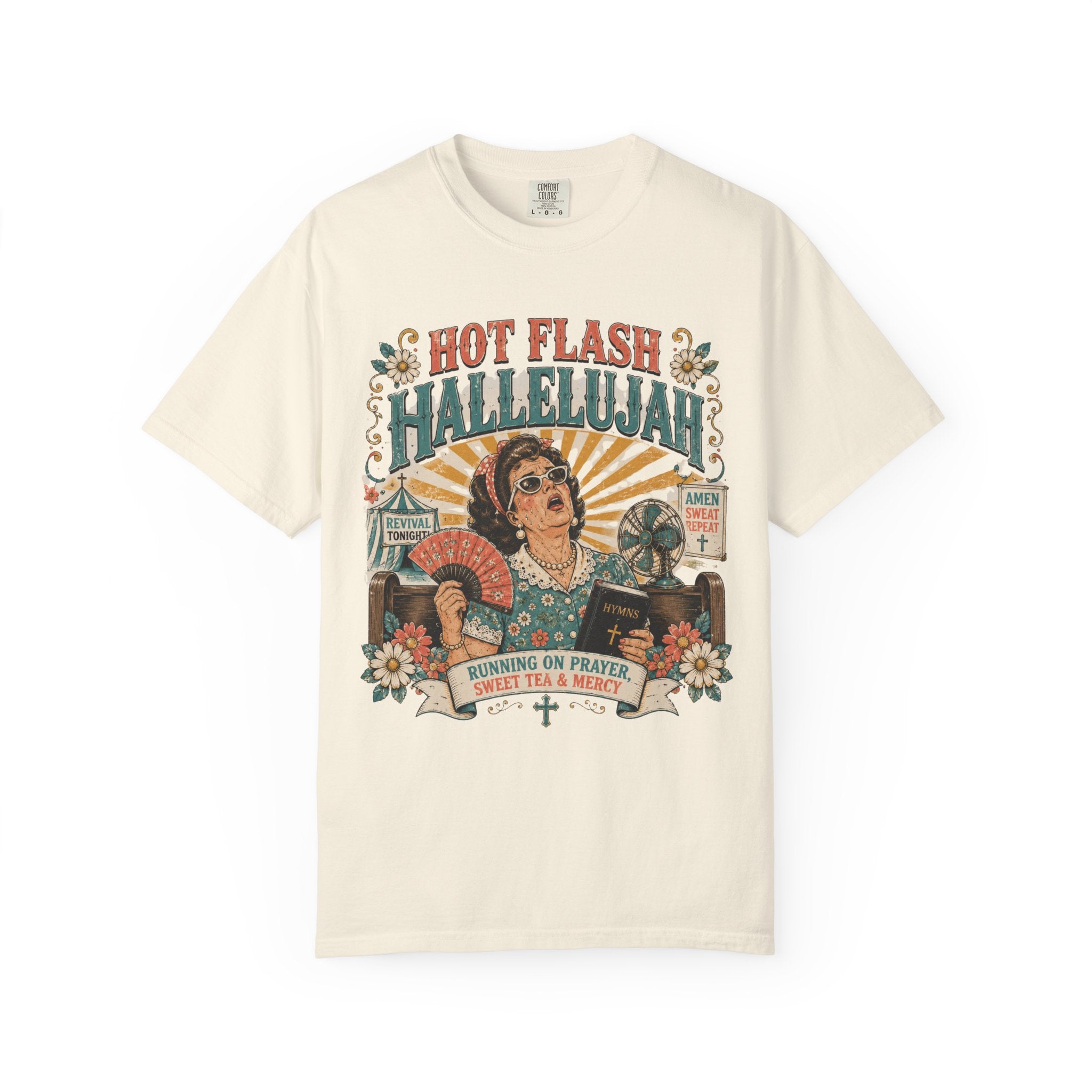 T-Shirt — "Hot Flash Hallelujah" Vintage Gospel Graphic Tee