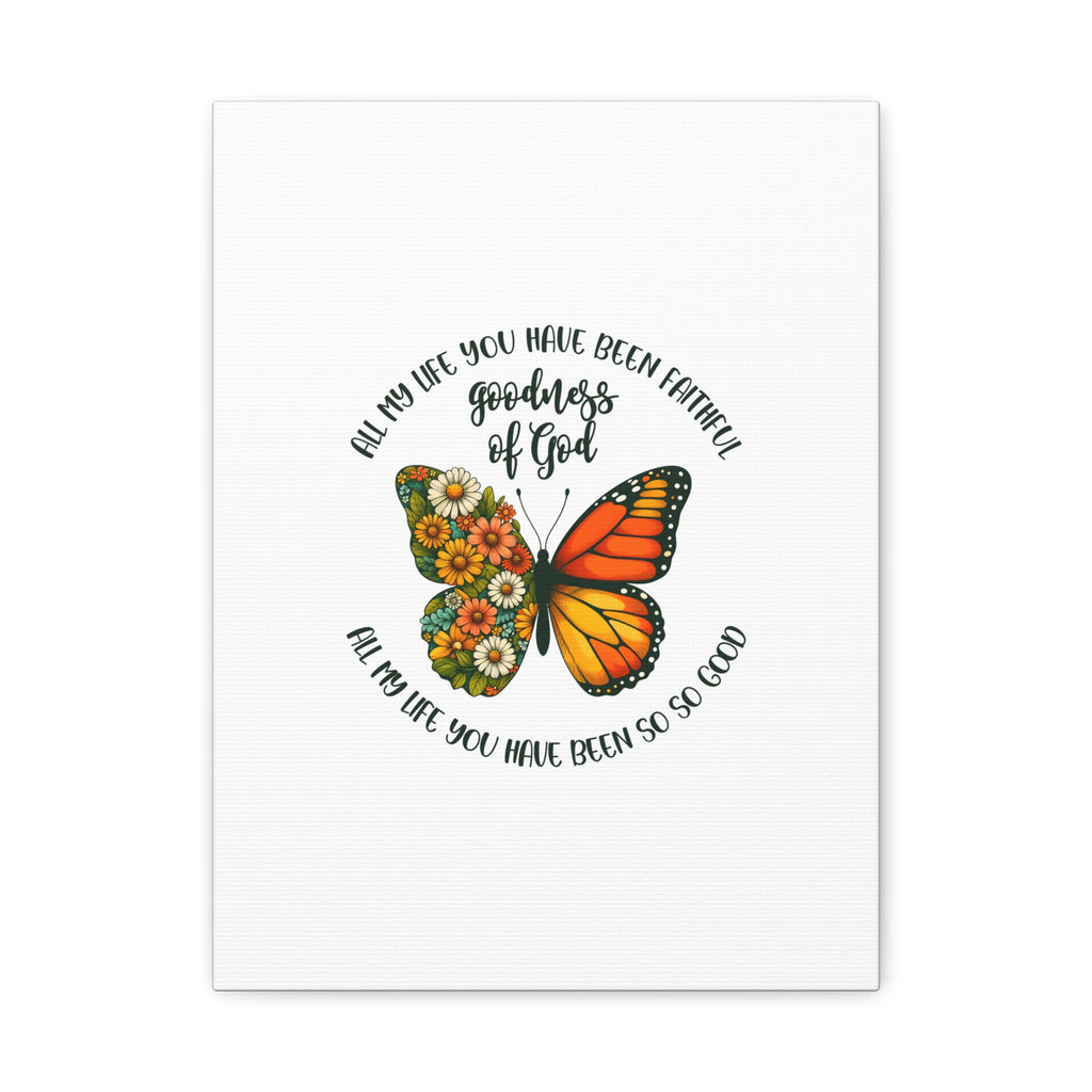 Faithful Goodness of God Butterfly Canvas