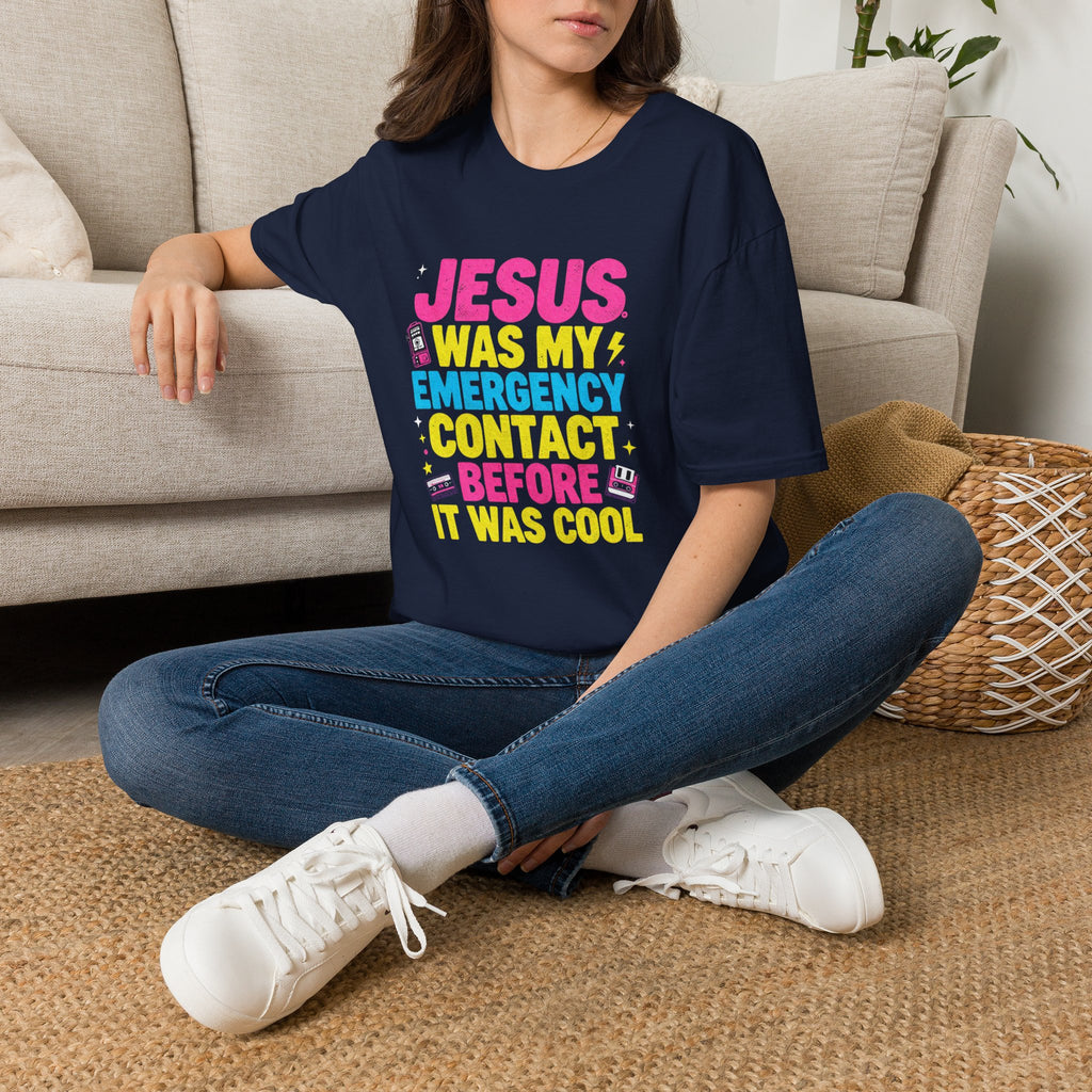 "Jesus Was My Emergency Contact Before It Was Cool" Christian Graphic Tee