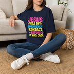 "Jesus Was My Emergency Contact Before It Was Cool" Christian Graphic Tee