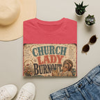 Church Lady Burnout T-Shirt — Vintage Funny Christian Humor Tee for Busy Church Volunteers