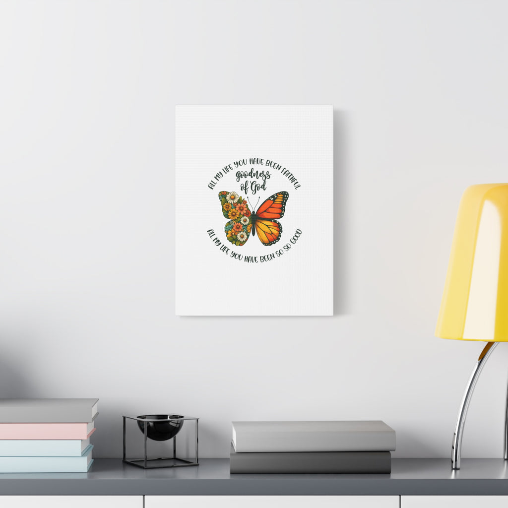 Faithful Goodness of God Butterfly Canvas