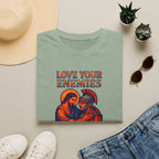 Love Your Enemies T-Shirt
