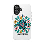 Tough Phone Case — “Love Like Jesus” Floral Christian iPhone Case