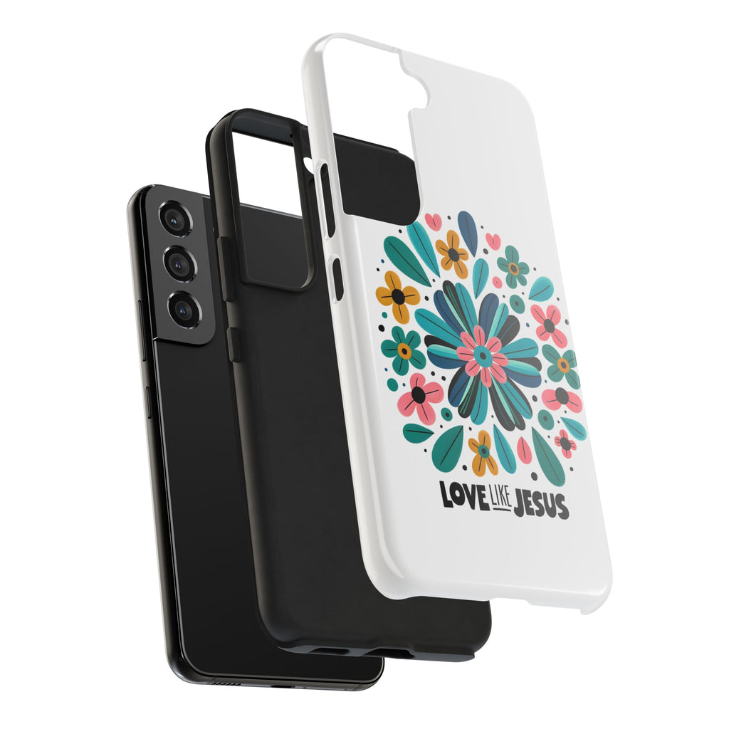 Tough Phone Case — “Love Like Jesus” Floral Christian iPhone Case