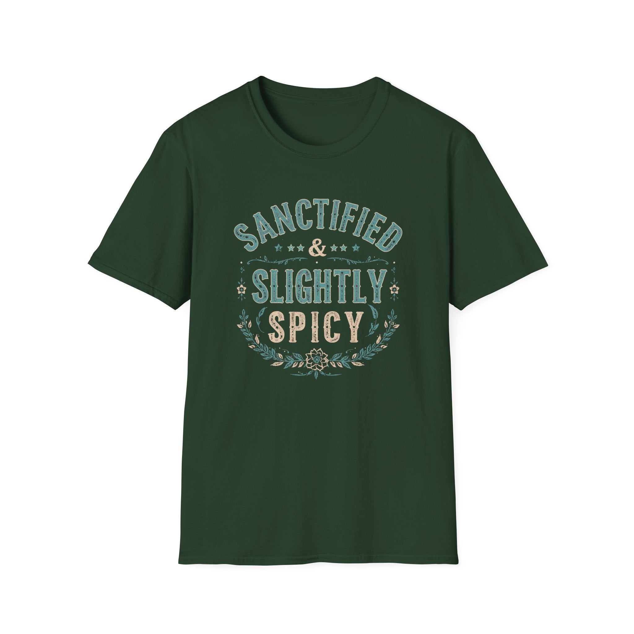 Sanctified & Slightly Spicy T-Shirt — Christian Faith with Fun Attitude