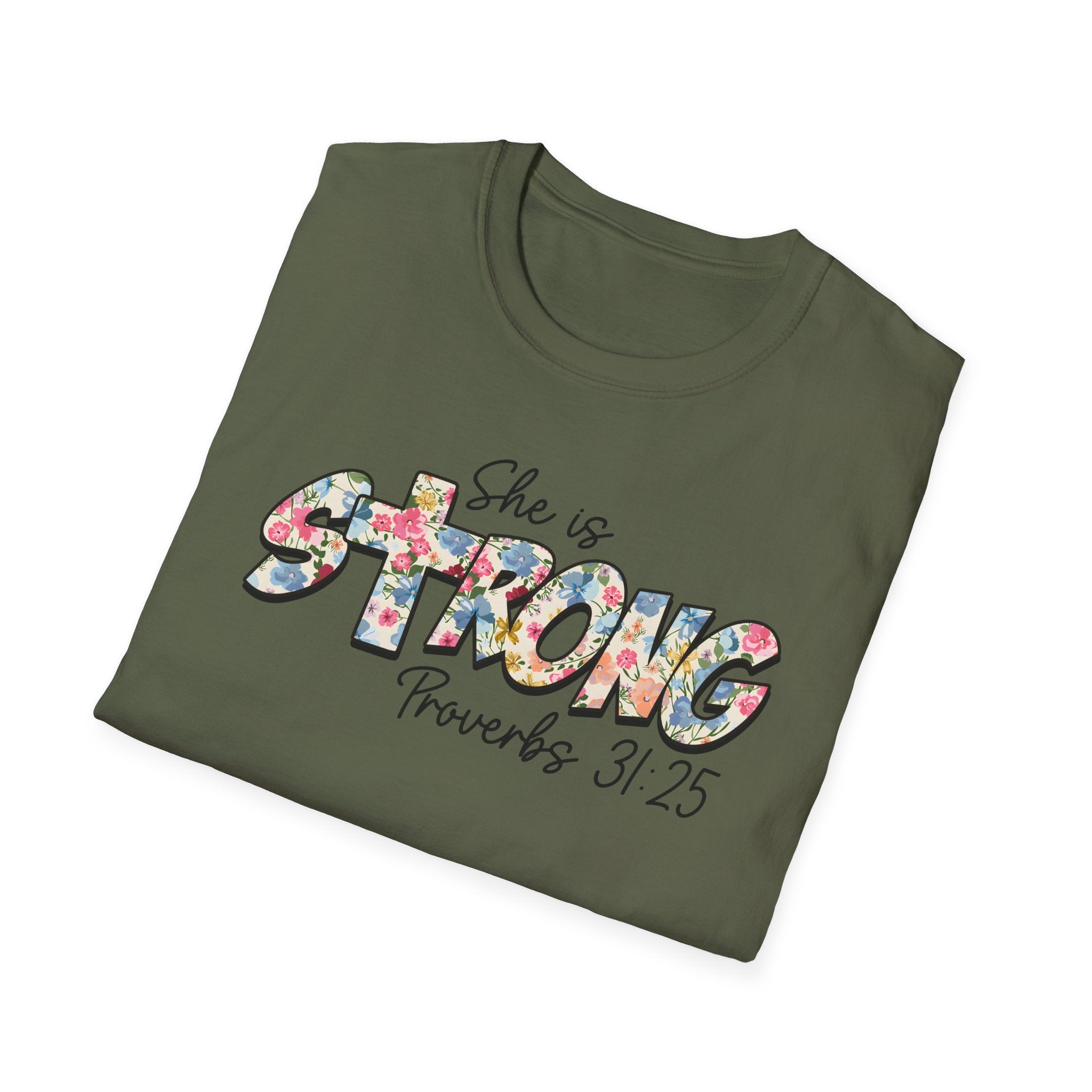She Is Strong Floral T‑Shirt — Proverbs 31:25 Inspirational Women’s Tee