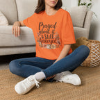 Prayed About It & Still Annoyed Floral T-Shirt