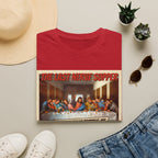 The Last Nerve Supper T-Shirt — Funny Parody Jesus Last Supper Graphic Tee