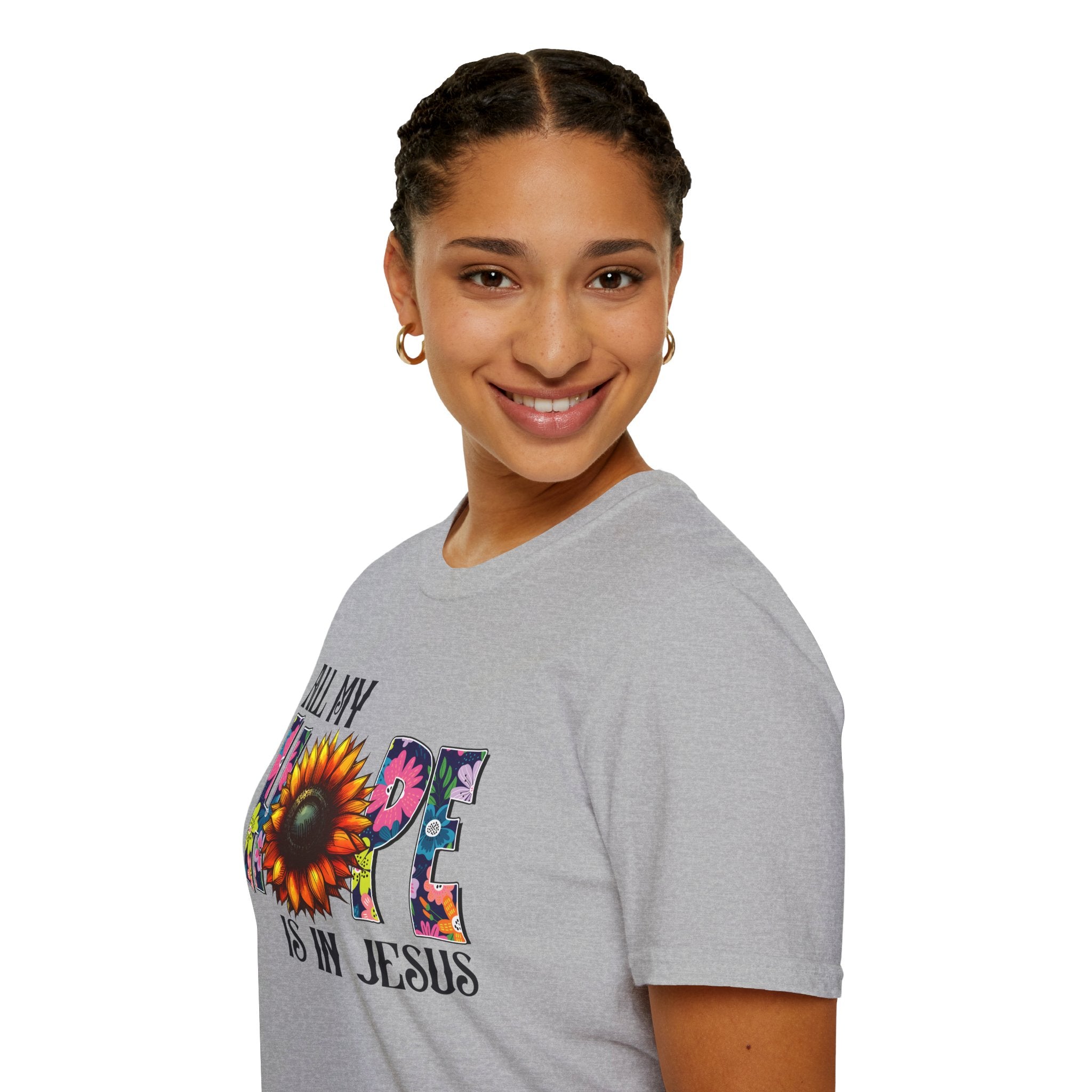 Faith T-Shirt — “All My Hope Is In Jesus” Sunflower Floral Design