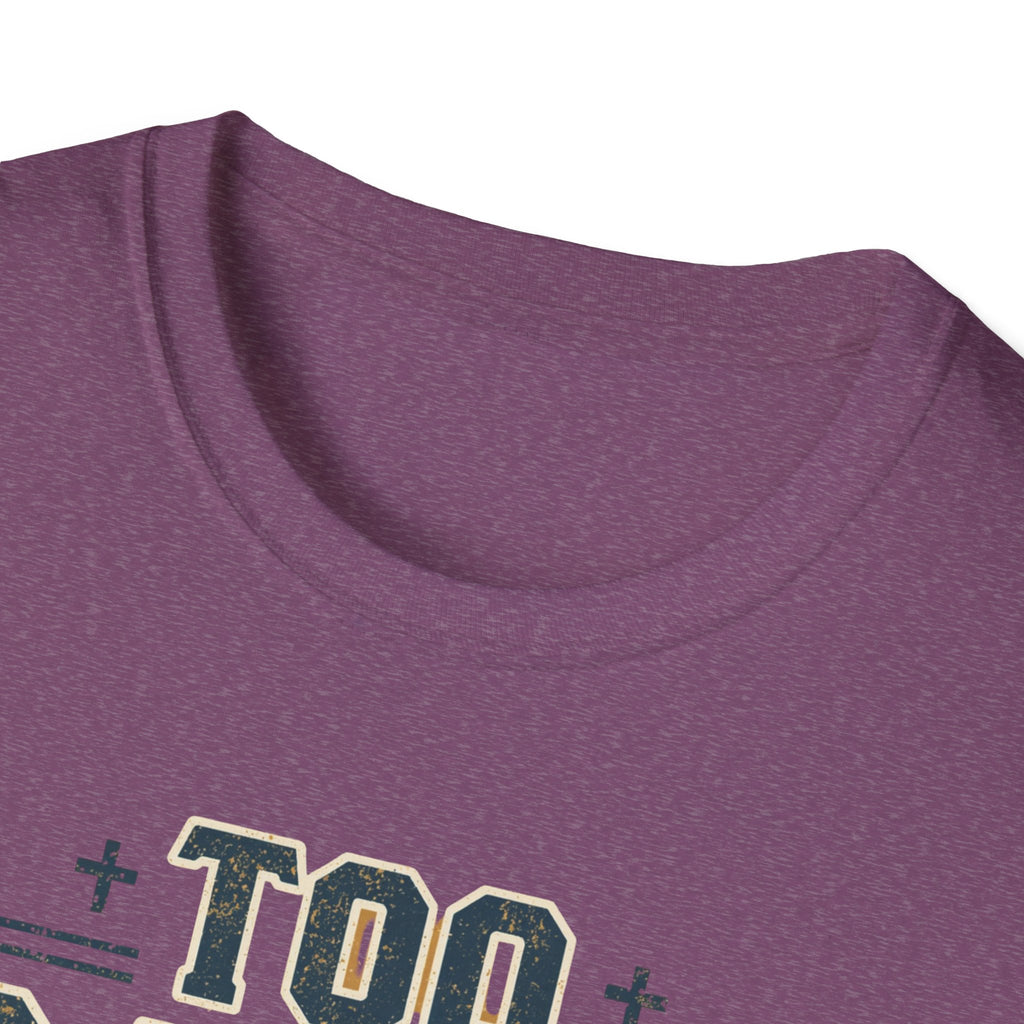 Too Saved For This Nonsense T‑Shirt