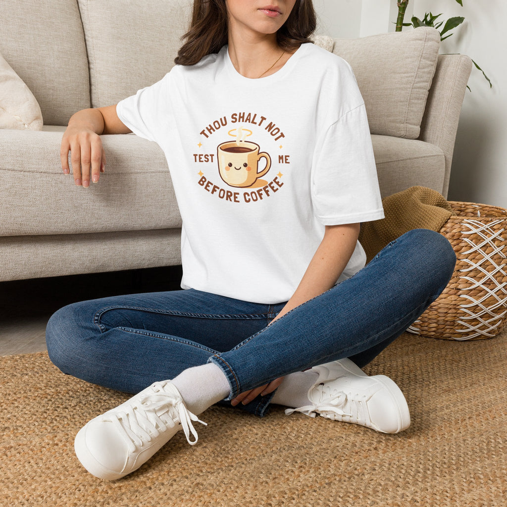 Thou Shalt Not Test Me Before Coffee T-Shirt