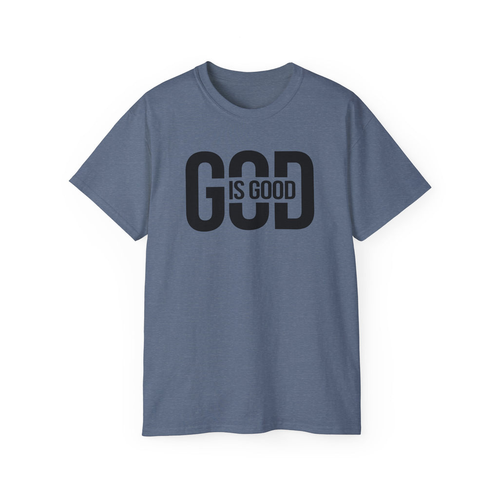 God Is Good T-Shirt — Faith Tee