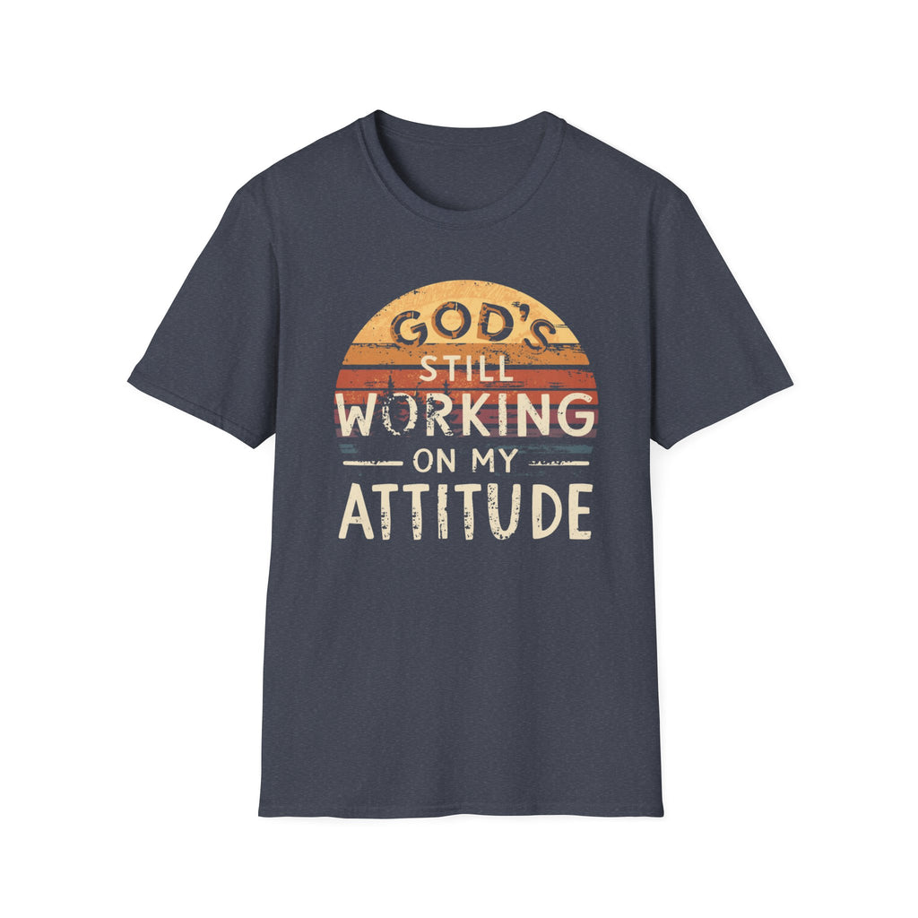 Christian T-Shirt — "God’s Still Working on My Attitude" Retro Sun Graphic