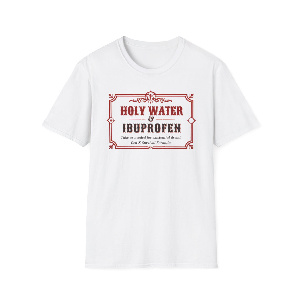 Holy Water & Ibuprofen T-Shirt — Funny Gen X Survival Tee