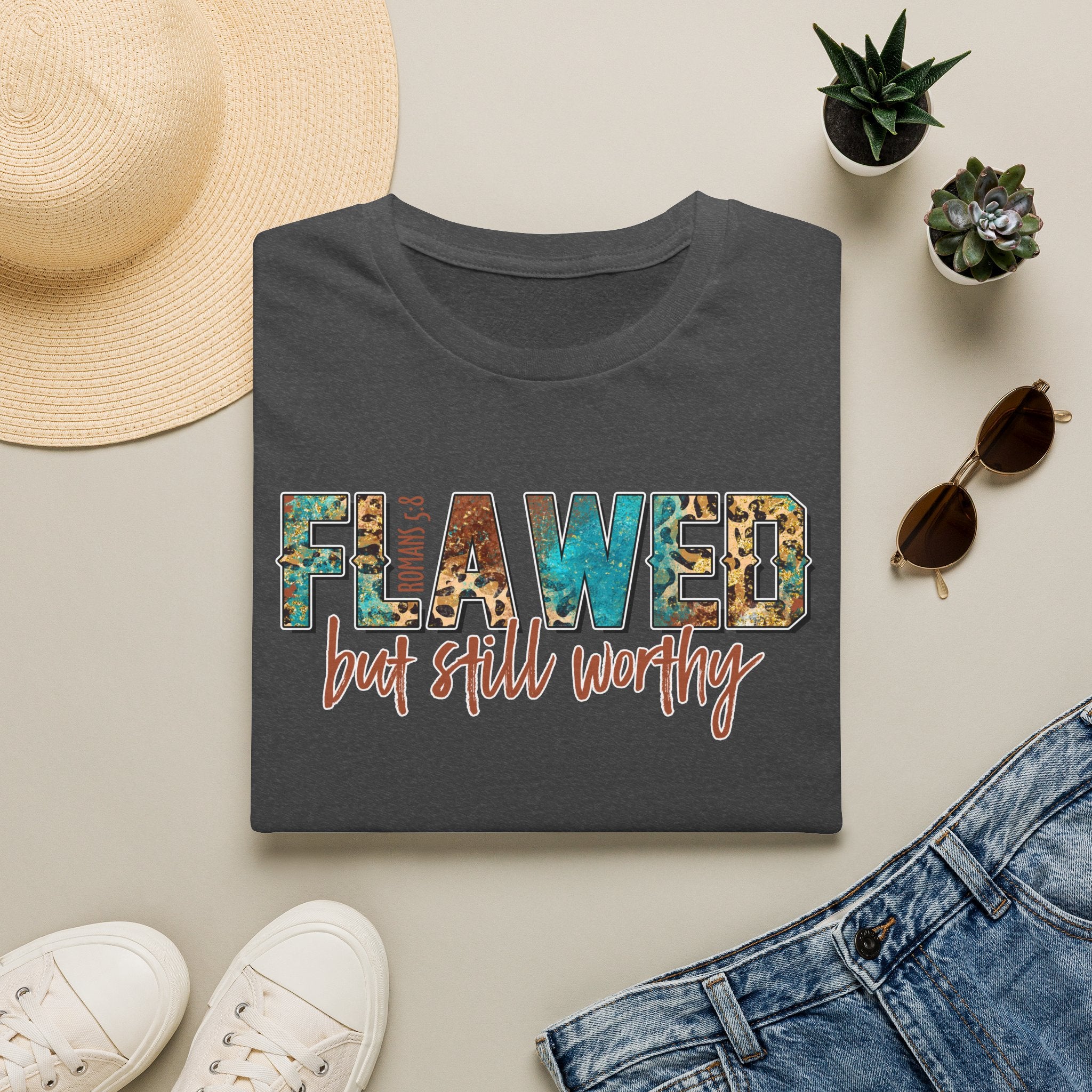 Flawed But Still Worthy T-Shirt – Inspirational Graphic Tee