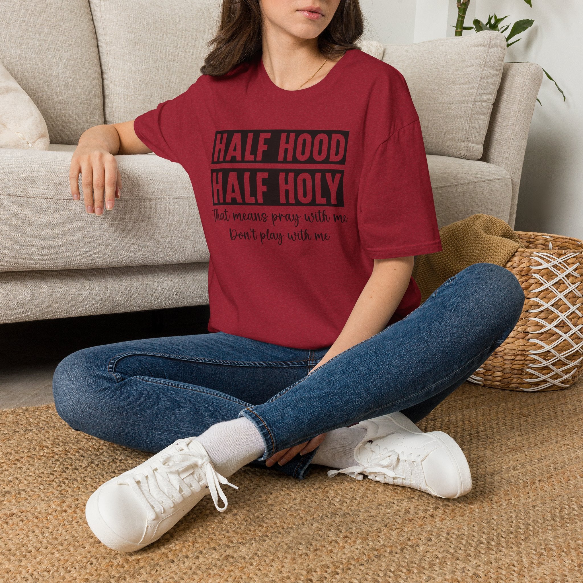 Half Hood Half Holy T-Shirt — Funny Christian Faith Graphic Tee (That Means Pray With Me)