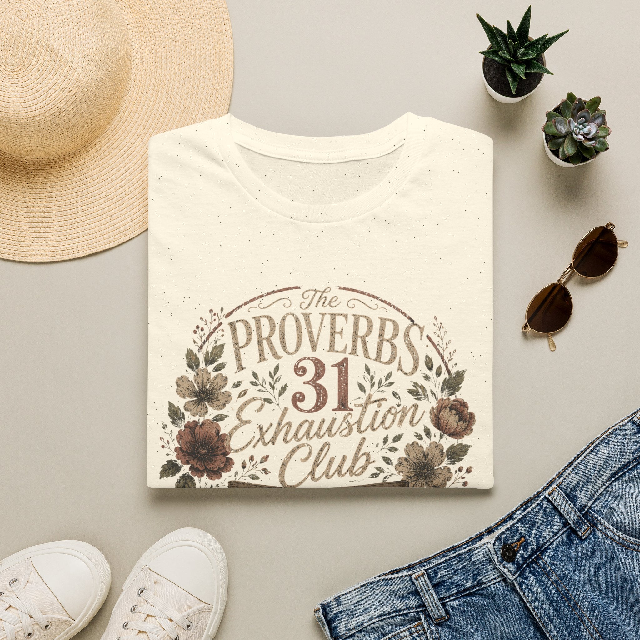 Proverbs 31 Exhaustion Club T-Shirt