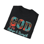 God Is My Refuge & Strength T-Shirt