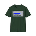 Prayer Request Loading T-Shirt — "Please Wait... God Is Buffering" Christian Graphic Tee