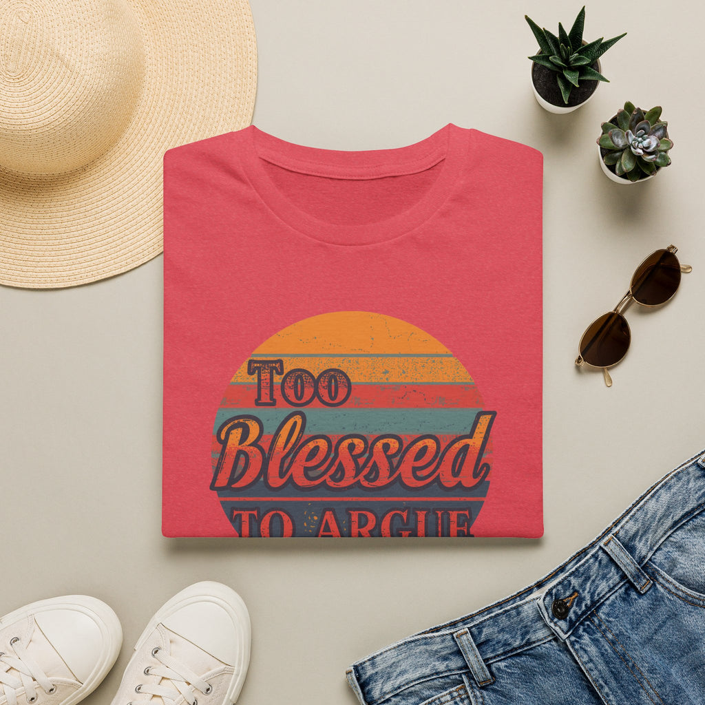 Too Blessed To Argue T-Shirt — Retro Sunset Faith Graphic Tee