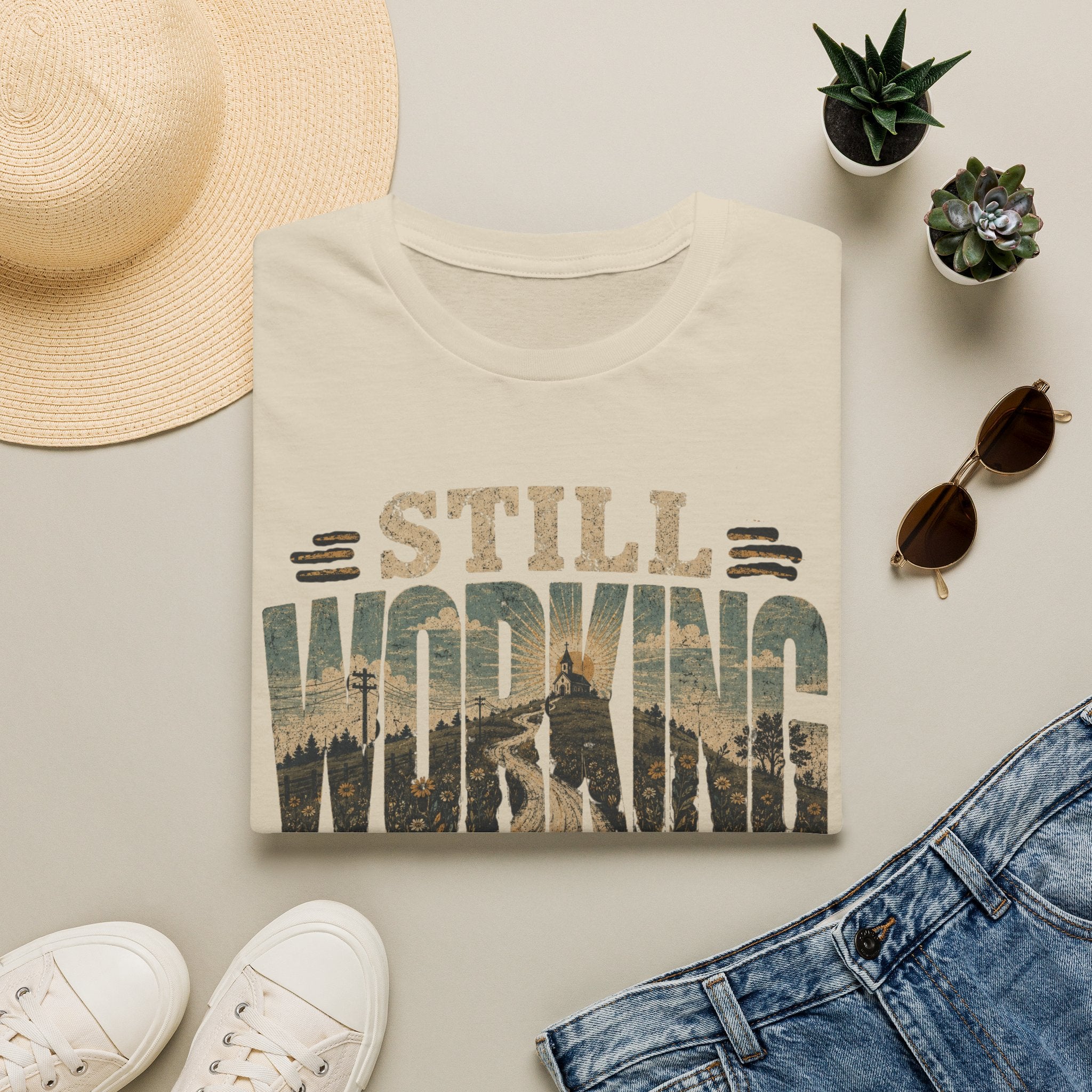 Still Working On Me T-Shirt — Inspirational Self-Improvement Graphic Tee