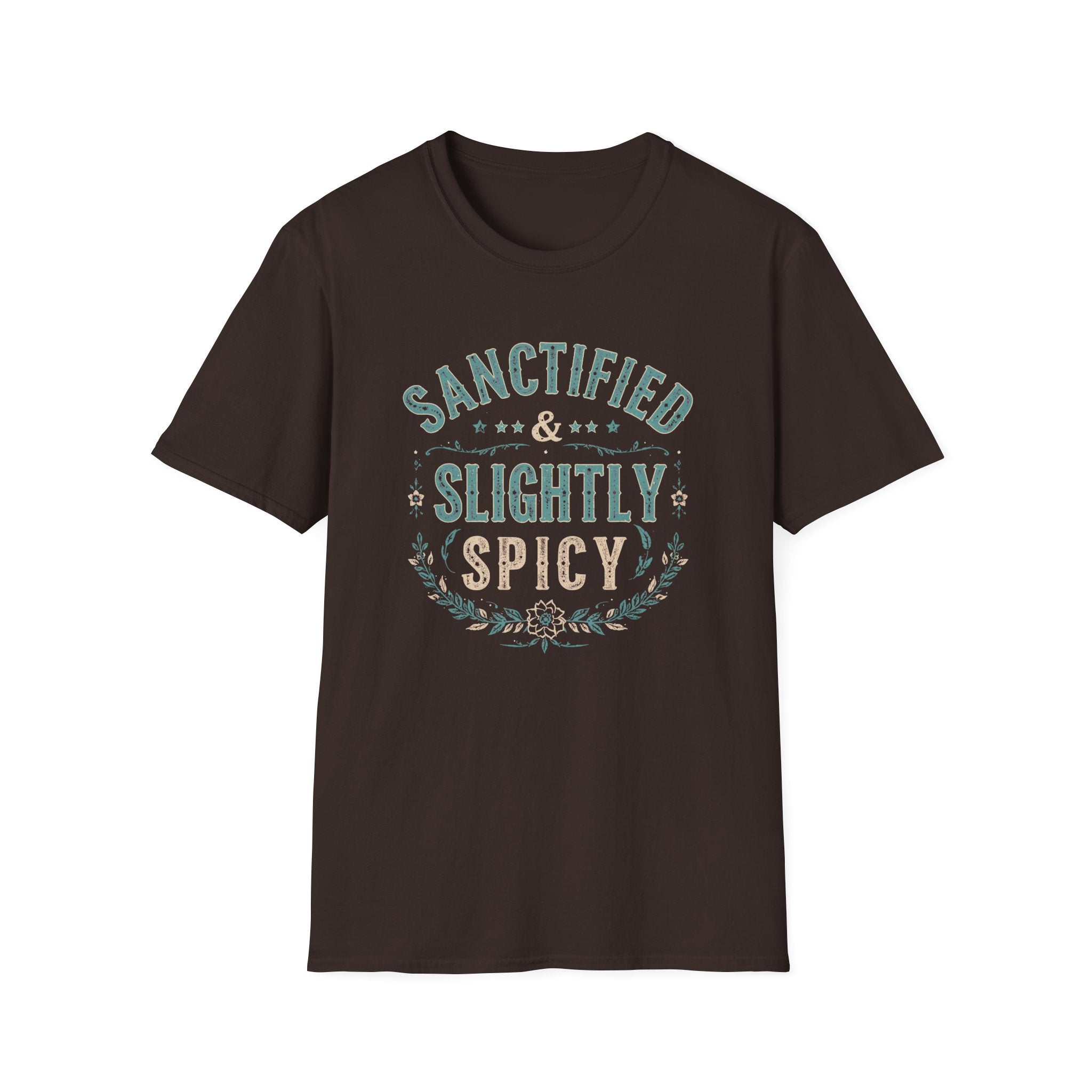 Sanctified & Slightly Spicy T-Shirt — Christian Faith with Fun Attitude