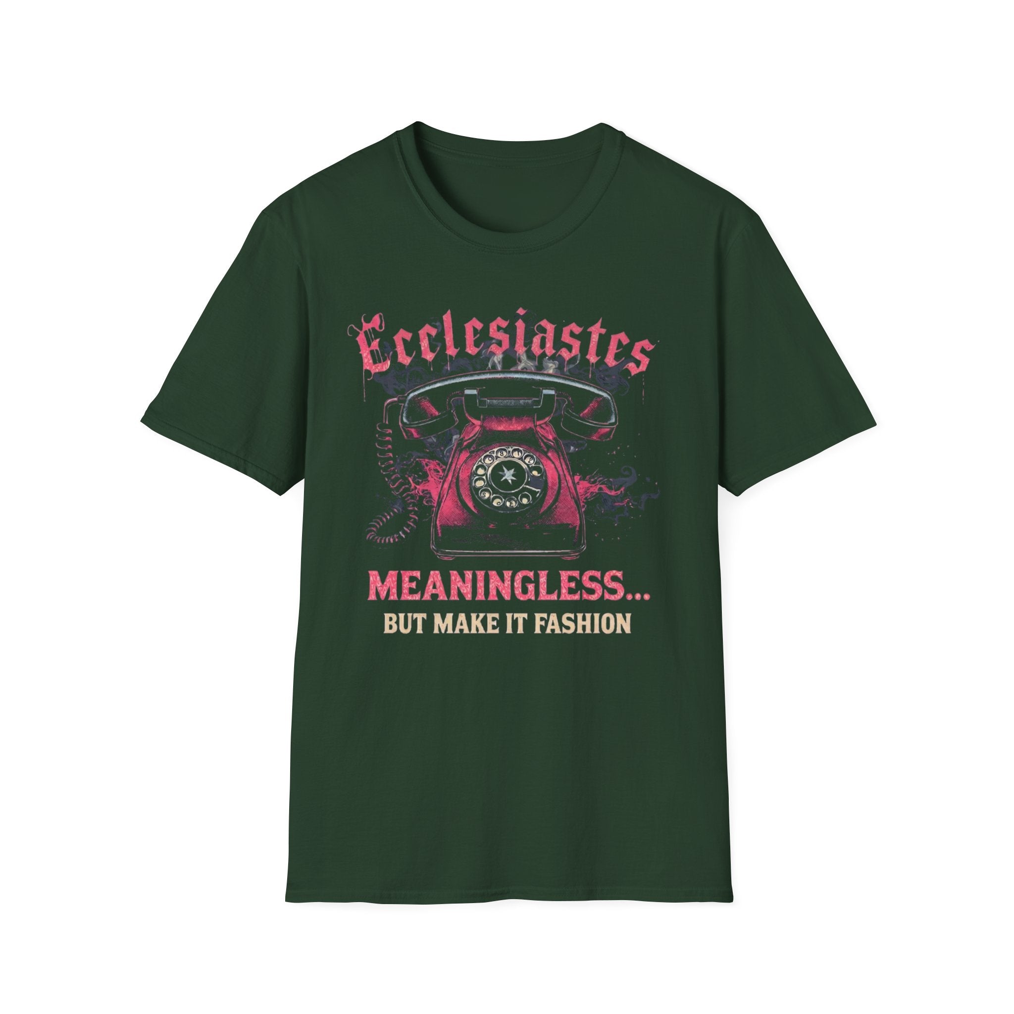 Ecclesiastes Retro Phone T-Shirt — "Meaningless... But Make It Fashion" Graphic Tee