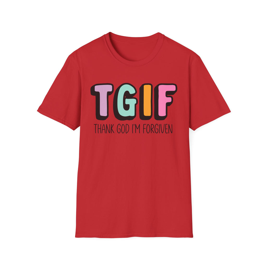 TGIF "Thank God I’m Forgiven" T-Shirt — Colorful Christian Faith Tee
