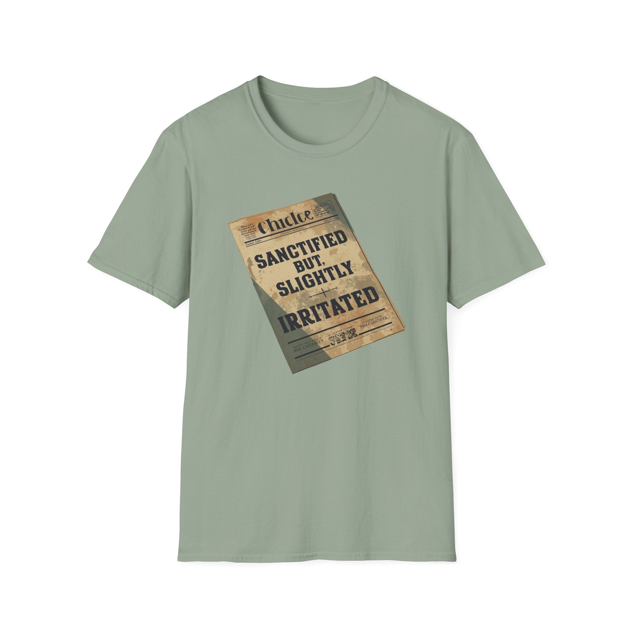 T‑Shirt — 'Sanctified But Slightly Irritated' Vintage Poster Graphic