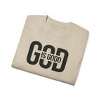 God Is Good T-Shirt — Faith Tee