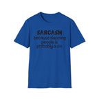Sarcasm T-Shirt — "Sarcasm because slapping people is probably a sin" Funny Graphic Tee