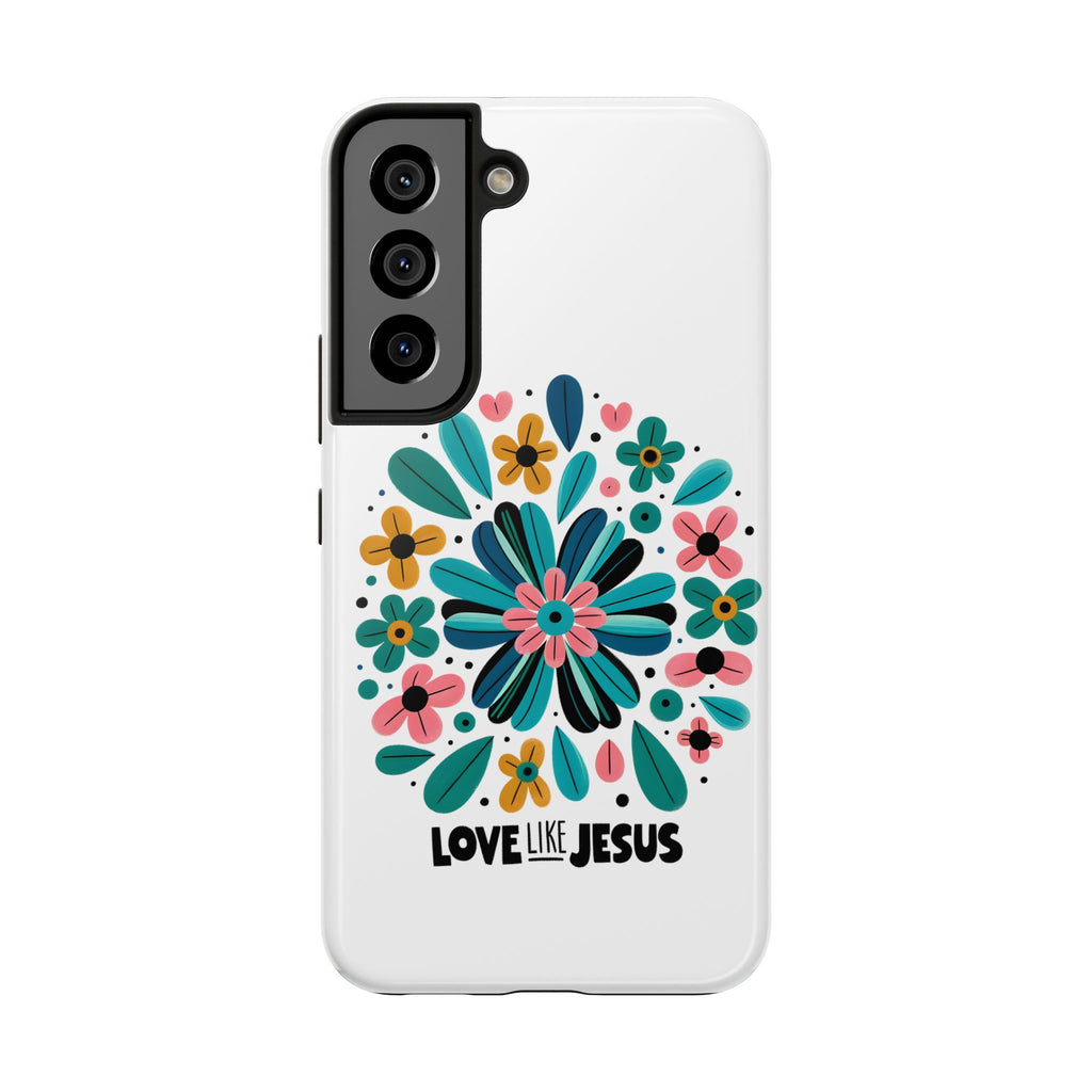 Tough Phone Case — “Love Like Jesus” Floral Christian iPhone Case