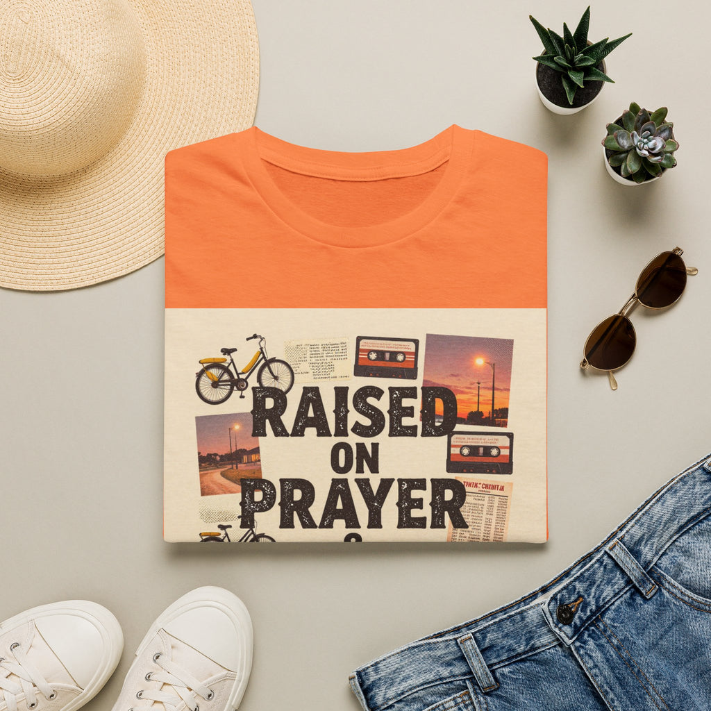 Raised on Prayer T-Shirt — Vintage Faith & Nostalgia Tee