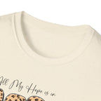 Jesus Leopard Print T-Shirt — "All My Hope Is In Jesus" Floral Faith Tee