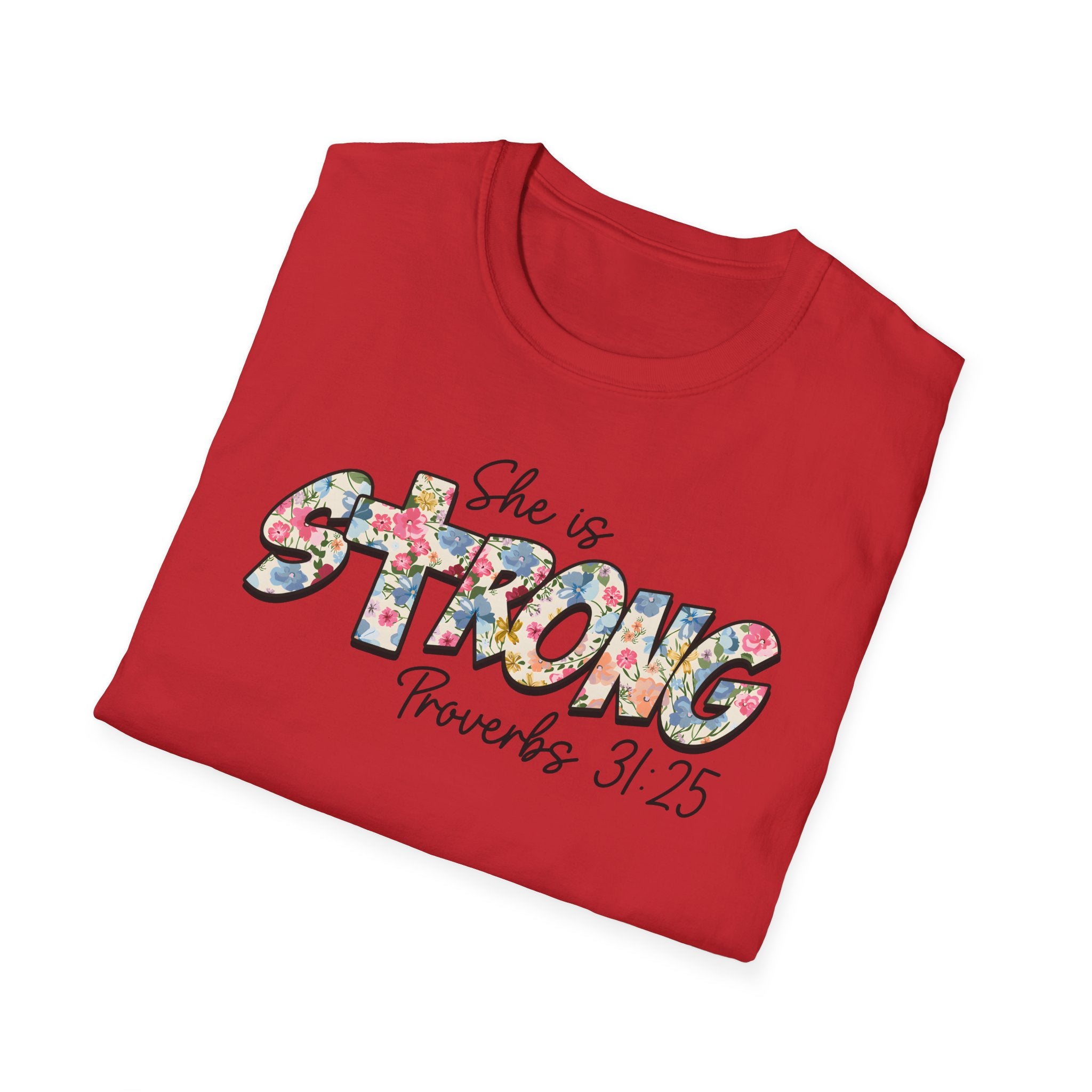 She Is Strong Floral T‑Shirt — Proverbs 31:25 Inspirational Women’s Tee