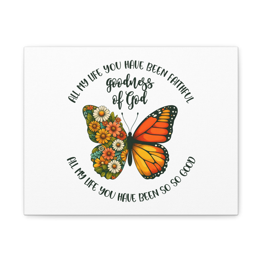 Faithful Goodness of God Butterfly Canvas