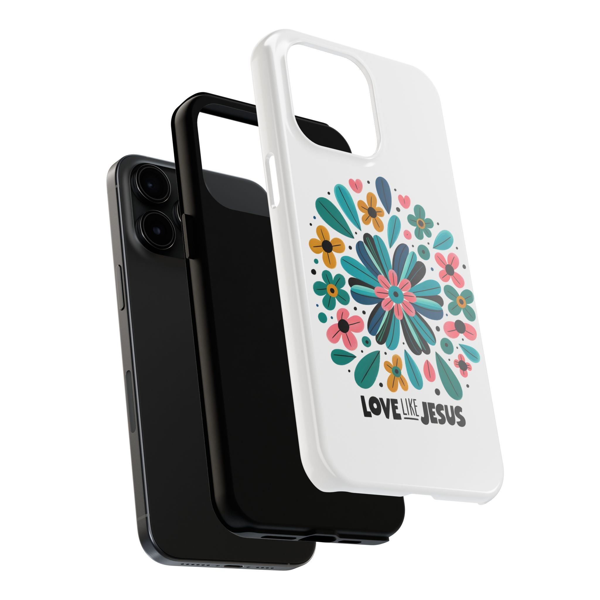 Tough Phone Case — “Love Like Jesus” Floral Christian iPhone Case
