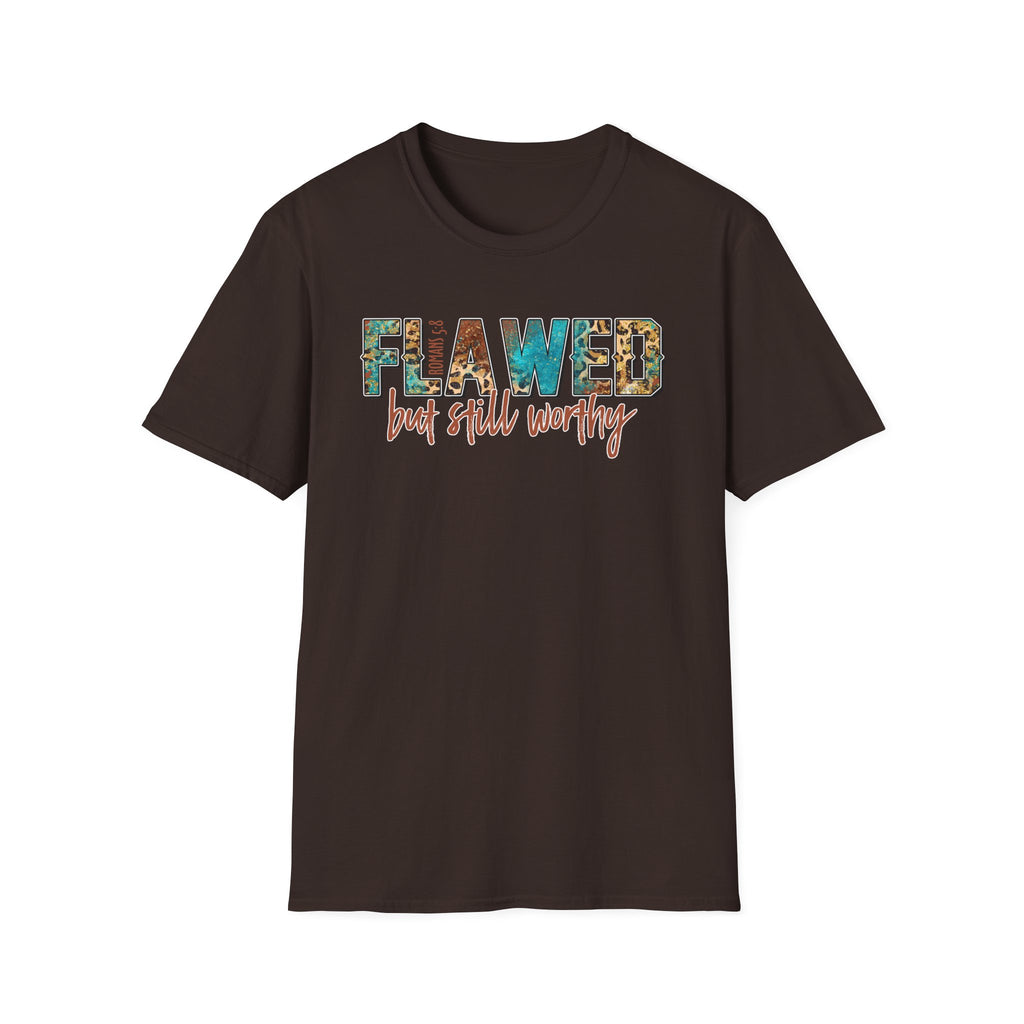 Flawed But Still Worthy T-Shirt – Inspirational Graphic Tee