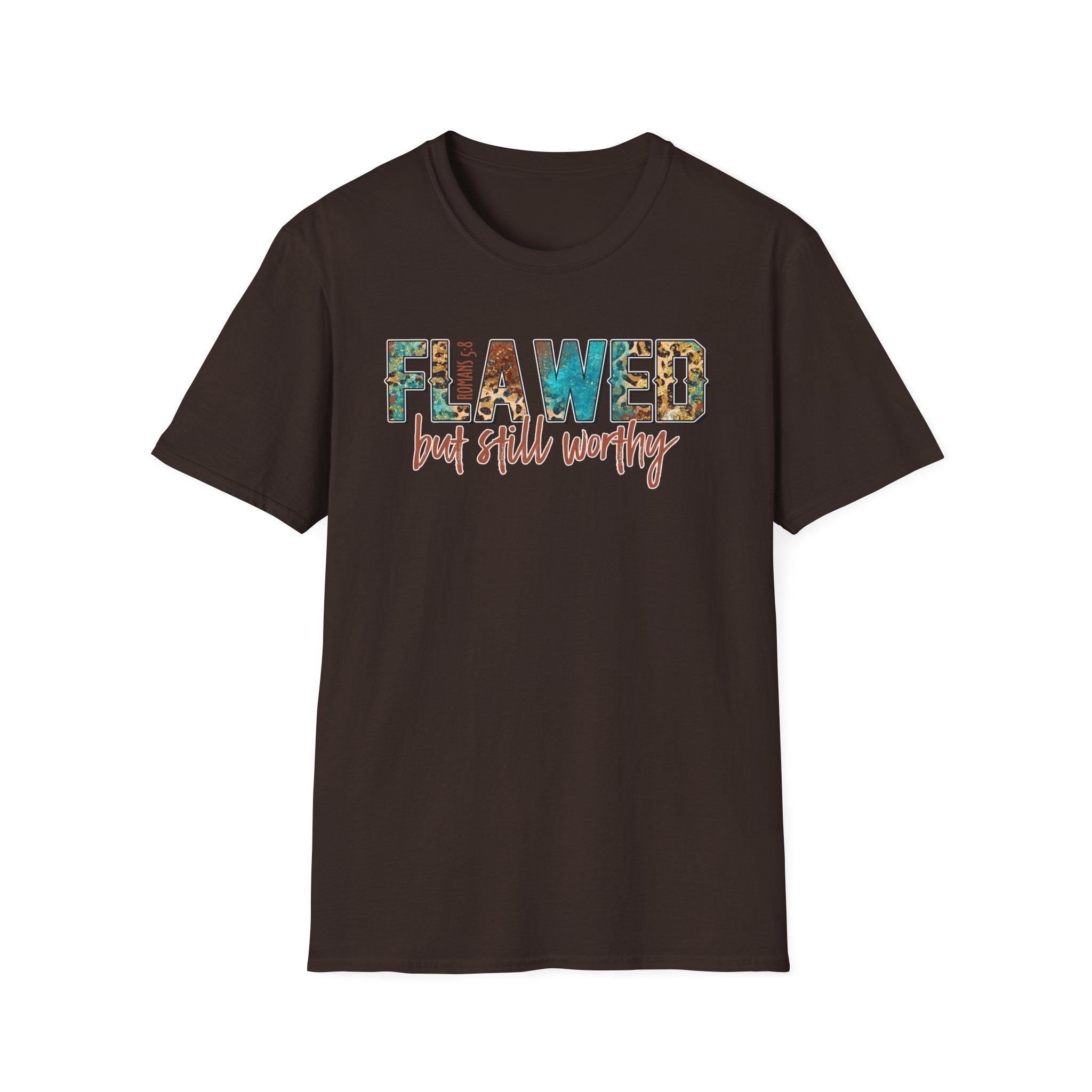 Flawed But Still Worthy T-Shirt – Inspirational Graphic Tee
