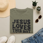 Christian Graphic T‑Shirt — "Jesus Loves This Hot Mess"