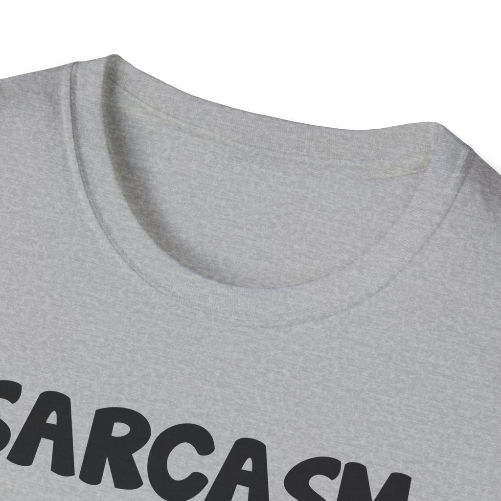 Sarcasm T-Shirt — "Sarcasm because slapping people is probably a sin" Funny Graphic Tee