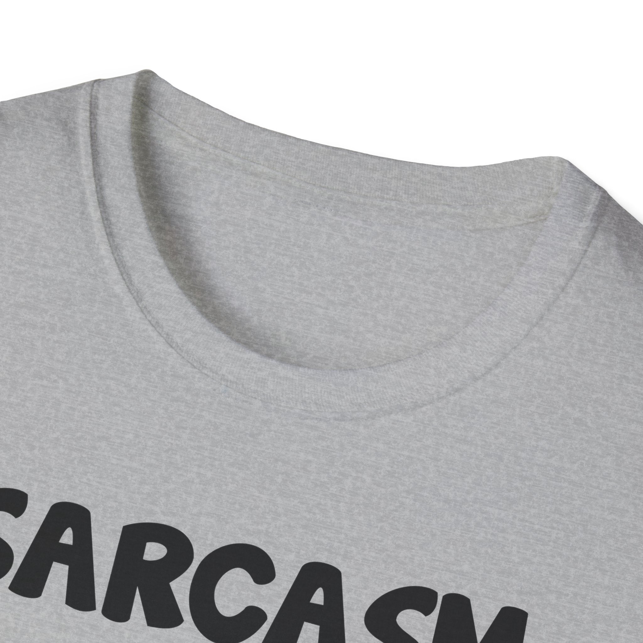 Sarcasm T-Shirt — "Sarcasm because slapping people is probably a sin" Funny Graphic Tee