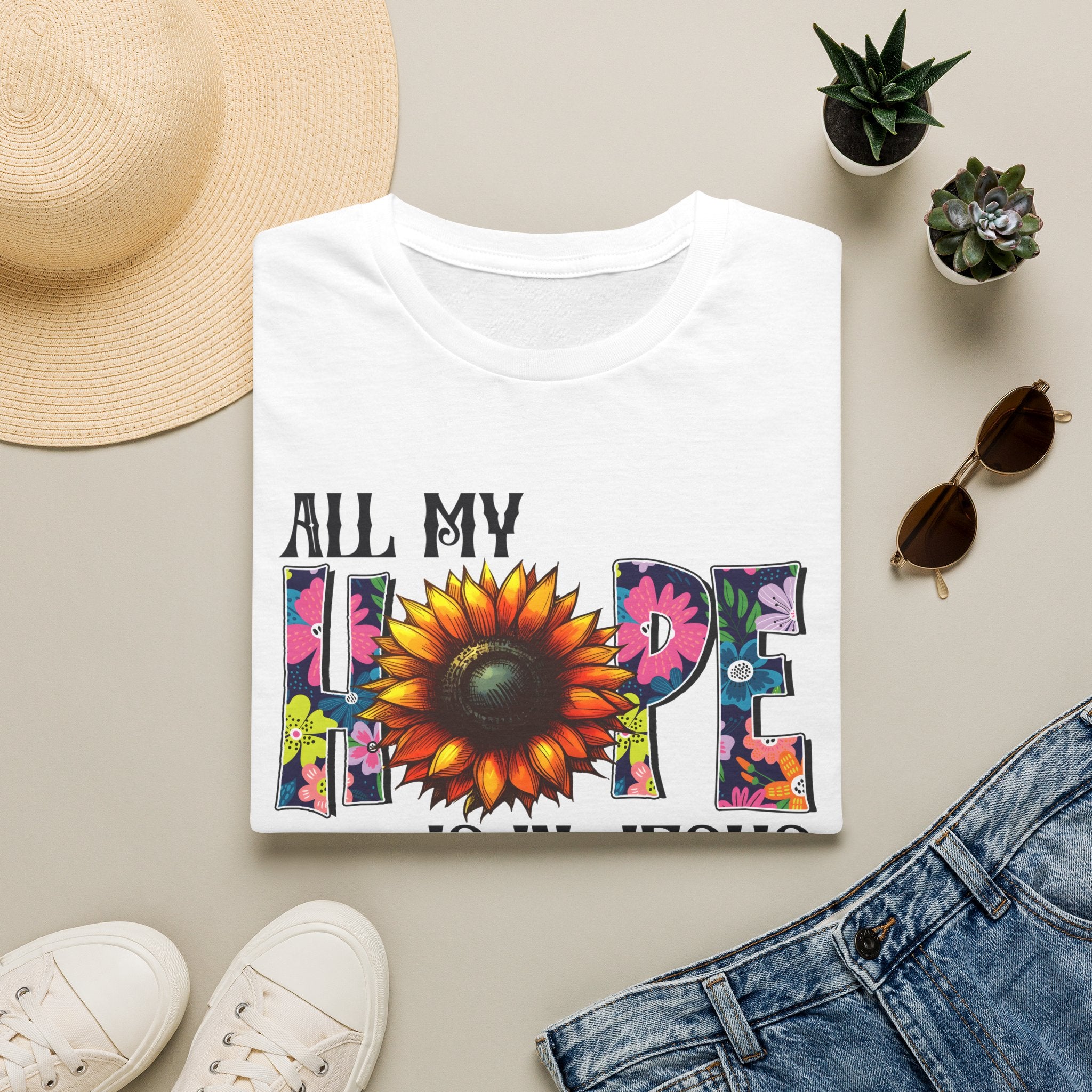 Faith T-Shirt — “All My Hope Is In Jesus” Sunflower Floral Design