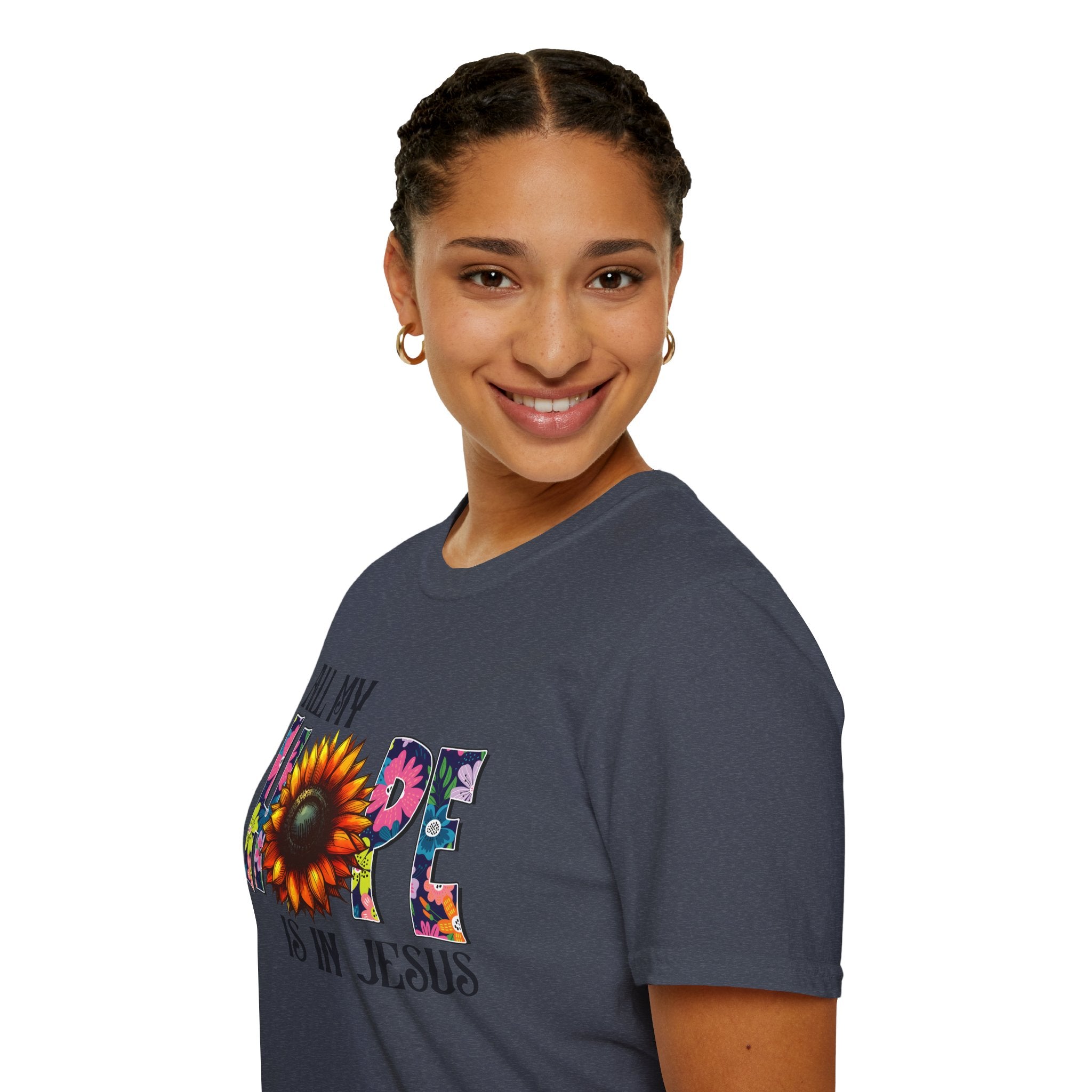 Faith T-Shirt — “All My Hope Is In Jesus” Sunflower Floral Design
