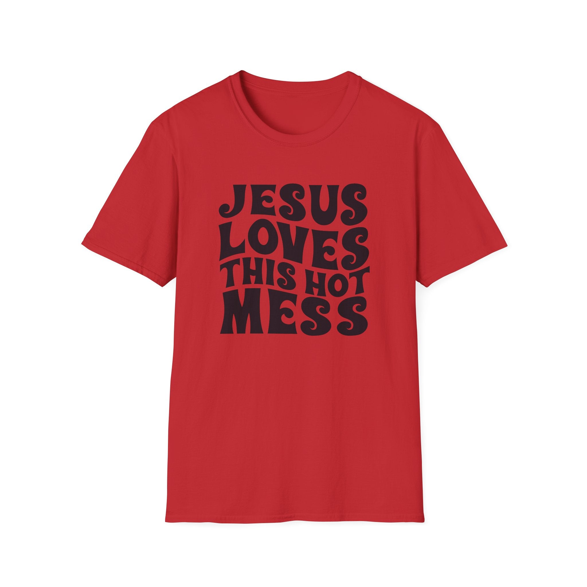 Christian Graphic T‑Shirt — "Jesus Loves This Hot Mess"