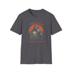 Graphic T-Shirt — “I Was Dead Five Minutes Ago” Lazarus Resurrection Humor Tee