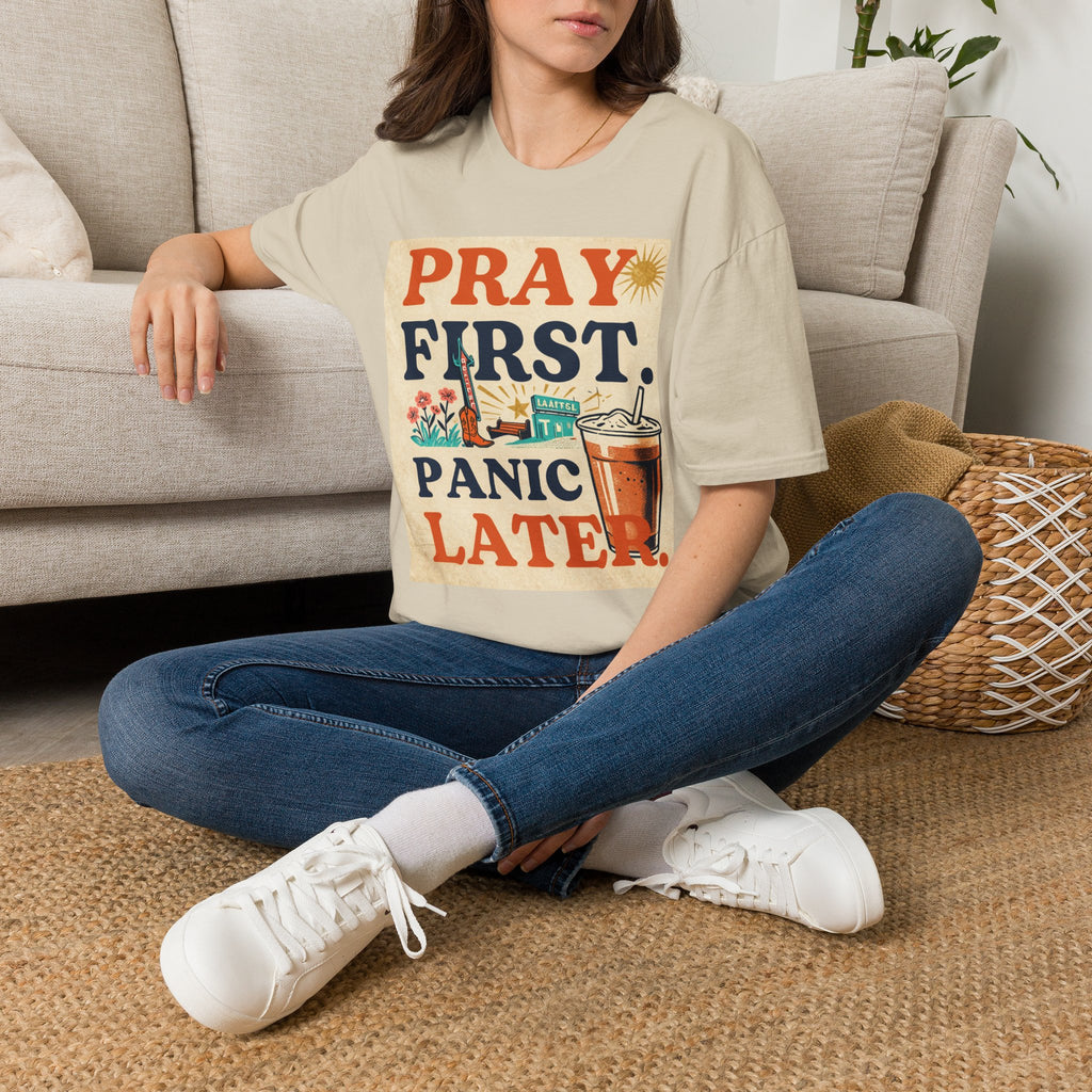 Pray First, Panic Later T-Shirt — Vintage Faith Graphic Tee