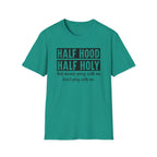 Half Hood Half Holy T-Shirt — Funny Christian Faith Graphic Tee (That Means Pray With Me)