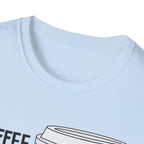 Coffee Gets Me Started, Jesus Keeps Me Going T-Shirt